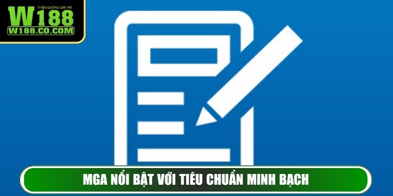 Giấy Phép Hoạt Động 2 MGA nổi bật với tiêu chuẩn minh bạch