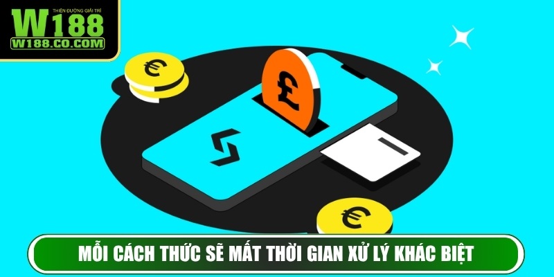 Mỗi cách thức sẽ mất thời gian xử lý khác biệt.
