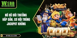 Nổ Hũ Đổi Thưởng