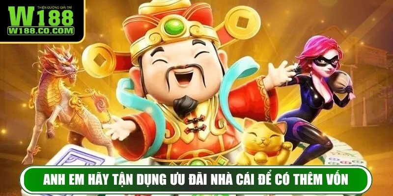 Nổ Hũ W188 – Sự Kết Hợp Giải Trí Và Cơ Hội Kiếm Thưởng 4 Anh em hãy tận dụng ưu đãi nhà cái để có thêm vốn