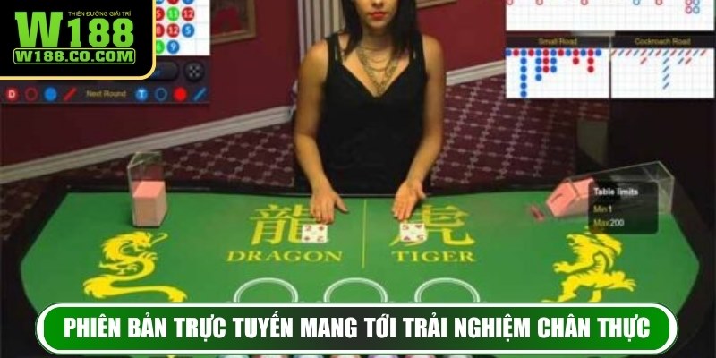 Phiên bản trực tuyến mang tới trải nghiệm chân thực